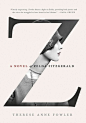 A novel of Zelda Fitzgerald@北坤人素材