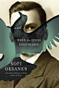 When the Doves Disappeared by Sofi Oksanen. Design by Kelly Blair