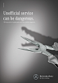 Mercedes-Benz service : Print ads for Mercedes-Benz official service