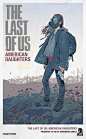 The Last of Us - American Daughters, Richard Lyons : The Last of Us - American Daughters. The poster was created as an in game asset for Uncharted 4. Such a treat to work on. Also I can't elaborate on the narrative to this image.