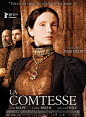 【女伯爵 The Countess (2009)】
朱莉·德尔佩 Julie Delpy
#电影场景# #电影海报# #电影截图# #电影剧照#