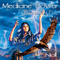 Medicine Power - Blackfoot Fire