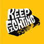 Keep Fighting - Chris Piascik : The Illustrator Formerly Known as Designer