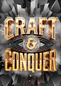 CRAFT & CONQUER by Vault49 , via Behance: