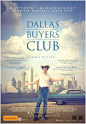 2013 美国《Dallas Buyers Club / 达拉斯买家俱乐部》奥斯卡最佳化妆与发型设计#电影海报#