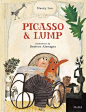 "Picasso and Lump: Cake on a Plate", Nancy Lim (illustrated by Beatrice Alemagna) 2015