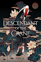 [米田主动设计整理][Book Cover: DESCENDANT OF THE CRANE