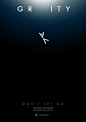 Gravity Movie Poster : A fan made minimalistic poster dedicate to Gravity Director and VFX Team.! 