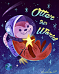 Otter This World : A silly sea otter in outer space