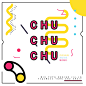 CHUCHUCHU[海报]