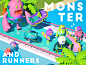 Monster and Runners