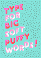 SOFTA | Free Typography : Soft, puffy, marshmallow, playful, rounded typography for headlines, titles, numbers, short texts and posters. Inspired from creme and puffy airbags. It goes in various color variations, provided as adobe illustrator file free mo