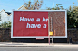 “Have a break ，have a kitkat”，是KitKat巧克力非常著名的广告语，break不仅有休息的意思，也是也做“掰、折断”之意思，这块看起来未完成的广告牌，恰恰是JWT伦敦，希望用一种视觉化的方式，去诠释他们最著名的广告语。