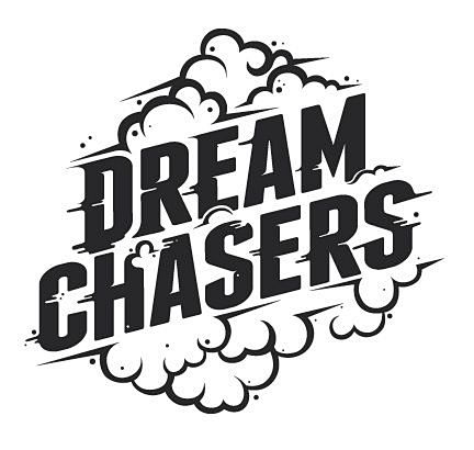 Dream Chasers by Tim...