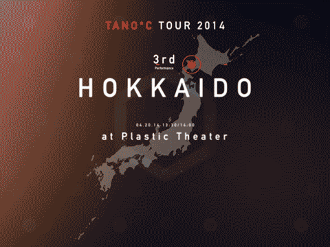 TANO*C TOUR 2014 TOK...