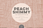 桃色自然纹理质感素材 Peach Shimmy Digital Textures