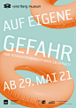 “auf eigene Gefahr”, 2021, by Sägenvier DesignKommunikation, Austria - typo/graphic posters