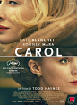 【卡罗尔 Carol (2015)】
凯特·布兰切特 Cate Blanchett
鲁妮·玛拉 Rooney Mara
#电影# #电影海报# #电影截图# #电影剧照#