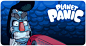 PAGE 19 OF PLANET PANIC IS UP!
http://www.planet-panic.com
HOO-WEE this page was a doozy. Hope ya digz it!