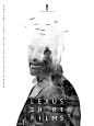 Design the official poster for Lexus Short Films : Conceptual, I love to make design the official poster for Lexus Short Films - Series 3 with double exposure style. As usually I like minimalist design, clean, and simple. This match the profile of a luxur