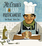 《Mr. Crum's Potato Predicament》 Anne Renaud, Felicita Sala【摘要 书评 试读】图书
