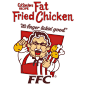 FAT FRIED CHICKEN © : Parody to Kentucky Fried Chicken Brand