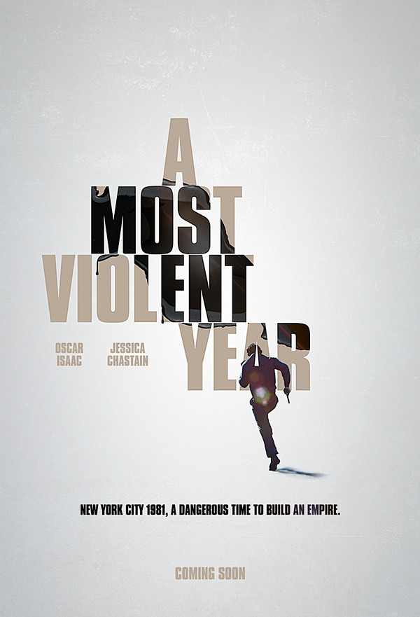 A Most Violent Year ...
