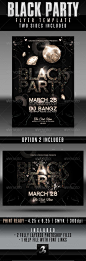 Black Party Flyer Templates #GraphicRiver Use this flyer and/or invitation for any black party, upscale party, birthday party, bachelor party, bachelorette party, wedding party or any nightclub event. Easily change all text and elements for a variety of