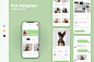 宠物收养移动应用 App UI Kit Pet Adoption Mobile App Ul Kit