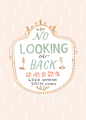 No Looking Back - 5x7- Wall Art Print