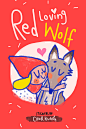 Red Loving Wolf (Project) on Behance