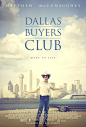 ······ 
电影名称：达拉斯买家俱乐部 Dallas Buyers Club
图片类型：正式海报 美国 
原图尺寸：4051x6001
文件大小：6195.9KB
