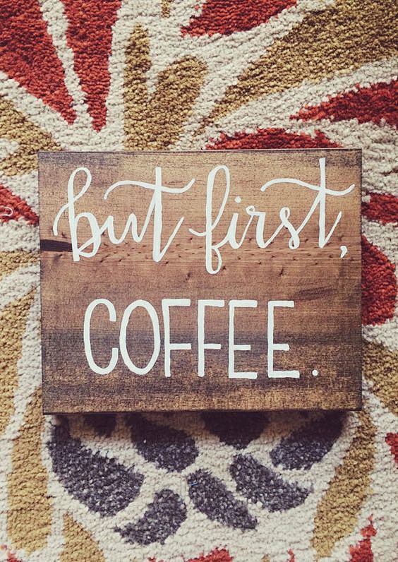 But first, Coffee. T...