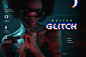 Glitch 项目 | Behance 上的照片、视频、徽标、插图和品牌