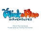 Plink & Plop Adventures on Behance