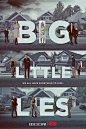 2017美剧《大小谎言 Big Little Lies》