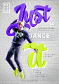 Just dance it | Advertising posters : «Just dance it» – dance international competition held by the school of arts Briolo. The task was to create a bright and eye-catching posters for an advertising campaign.
