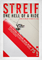 Streif - One Hell of A Ride : Poster visuals for the German Theatrical release of 'Strief - One Hell of A Ride'Agency: Creative ParnershipClient: Red Bull Media