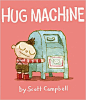 《Hug Machine》 Scott Campbell【摘要 书评 试读】图书