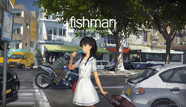 【fishman】 Street  in...