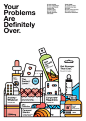 <p>This incredibly clever series of posters is a personal project by Brazilian graphic designer Caio Orio. He chose to focus on beauty products, the self help industry and the irony behind common sense things we hear everyday.   www.behance.net</