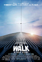 Mega Sized Movie Poster Image for The Walk (#3 of 6)