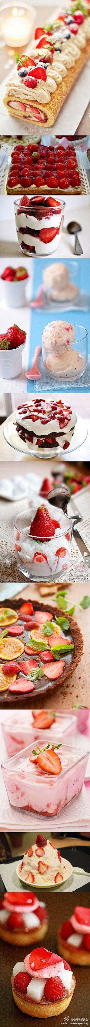 各种诱惑美食：草莓蛋糕卷，草莓果挞，草莓...