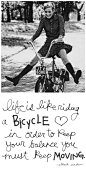 Life is like riding bicycle...