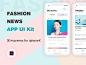 UI Kits : Elegant iOS fashion news App UI Kit for Adobe XD. All screens are designed for the iPhone X, with fully organized layers & easy customization.