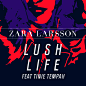 Lush Life (Remixes)