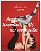 Love is Freedom Even at Movements : Lupo - Valentine's Day Advertising Campaign.