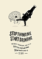 14-Stop thinking start drinking