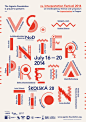vs. Interpretation / Festival of Improvisation 2014 : Full indetity for a Festival dedicated to promoting innovative cross-disciplinary improvised artistic projects and research in improvised practice.