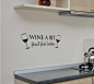 WINE A BIT KITCHEN Vinyl Wall Quote Sticker BY Cols Decals UK: Amazon.co.uk: Kitchen & Home £1.09